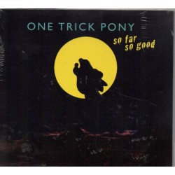 One Trick Pony - So Far So...