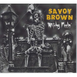 Savoy Brown - Witchy Feelin...