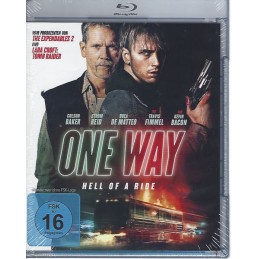 One Way - Hell of a Ride -...