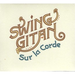 Swing Gitan - Sur la Corde...